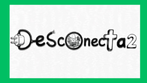 PROYECTO DESCONECTA2